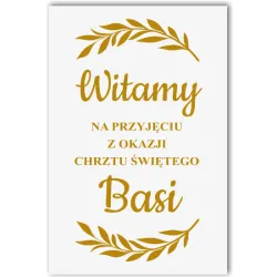 tablica powitalna Chrzest Święty komuni imię 60x40