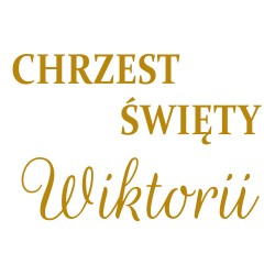 naklejka napis Chrzest Święty imię na tablicę lustro ściankę balonową 45 cm