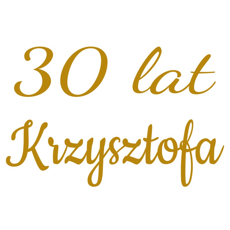 naklejka napis urodziny rocznica imię tablicę lustro ścianka balonową 70x45