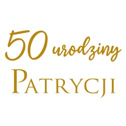 naklejka napis urodziny rocznica na tablicę lustro ściankę balonową 70x40