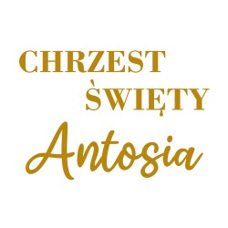 naklejka napis Chrzest Święty imię na tablicę lustro ściankę balonową 60x40