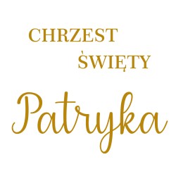 naklejka napis Chrzest Święty imię na tablicę lustro ściankę balonową 50x40