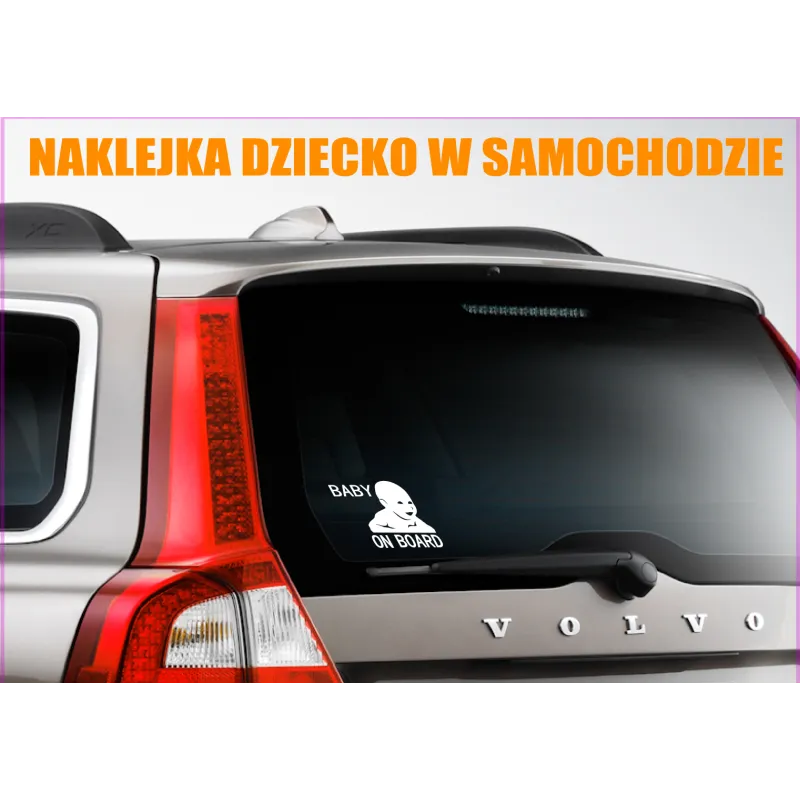 naklejka DZIECKO W SAMOCHODZIE - BABY ON BOARD - 60 kolorów