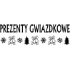 naklejki PREZENTY GWIAZDKOWE dzwoneczki, śnieżynki, choinki 95x28cm