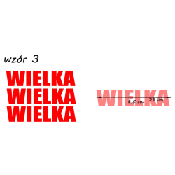 naklejki napis WIELKA wzór nr3