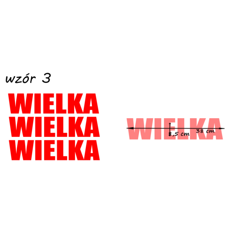 naklejki napis WIELKA wzór nr3