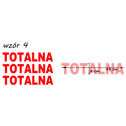 naklejki napis TOTALNA wzór nr4