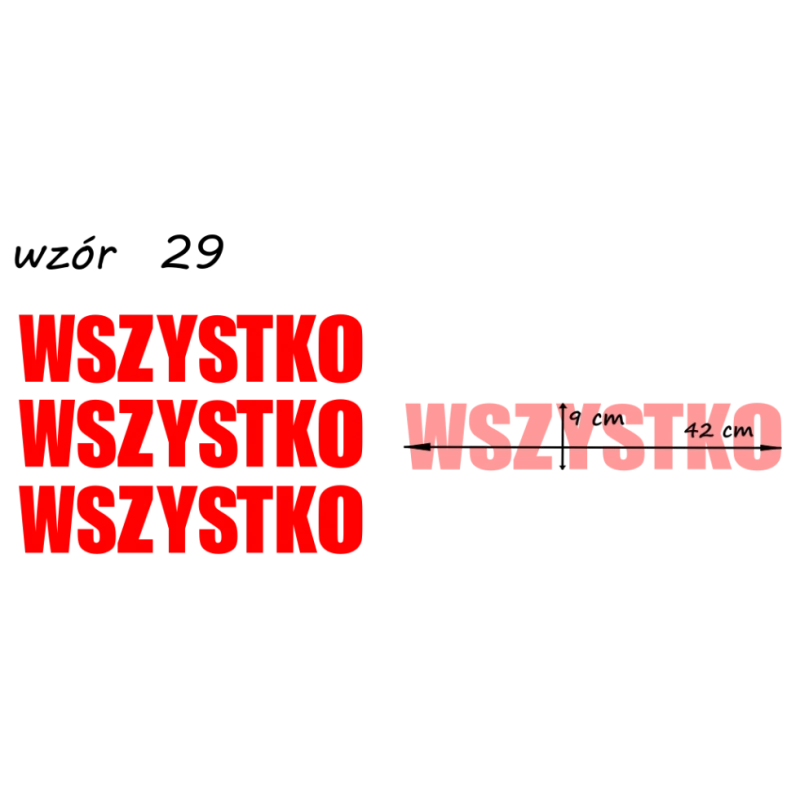 naklejki napis WSZYSTKO wzór nr 29