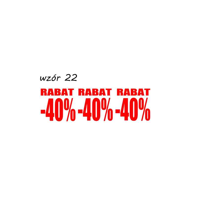 naklejki napis RABAT -40% wzór nr 22 XL