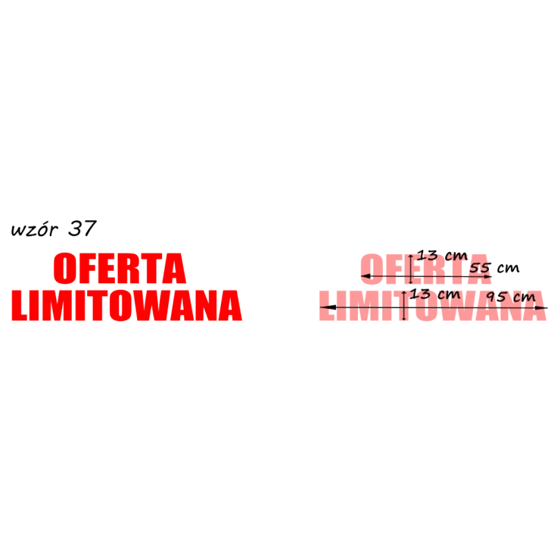 naklejki napis OFERTA LIMITOWANA wzór nr 37 XL